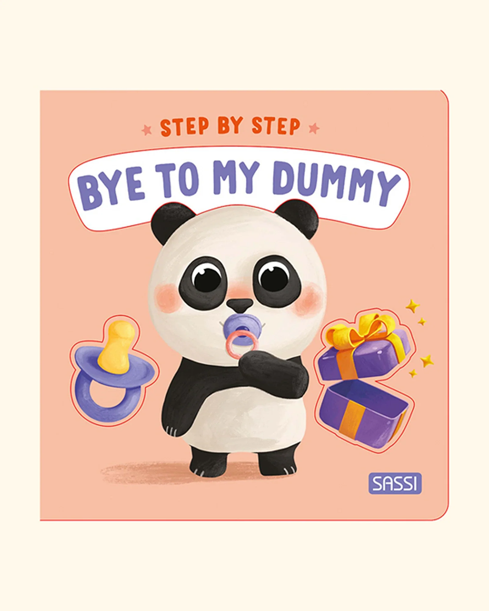 Sassi Step by Step Bye to my Dummy Board Book